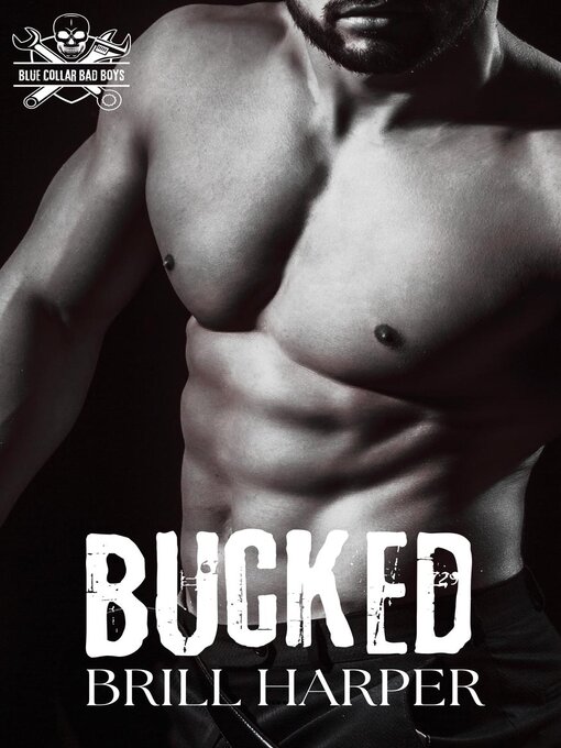 Title details for Bucked by Brill Harper - Available